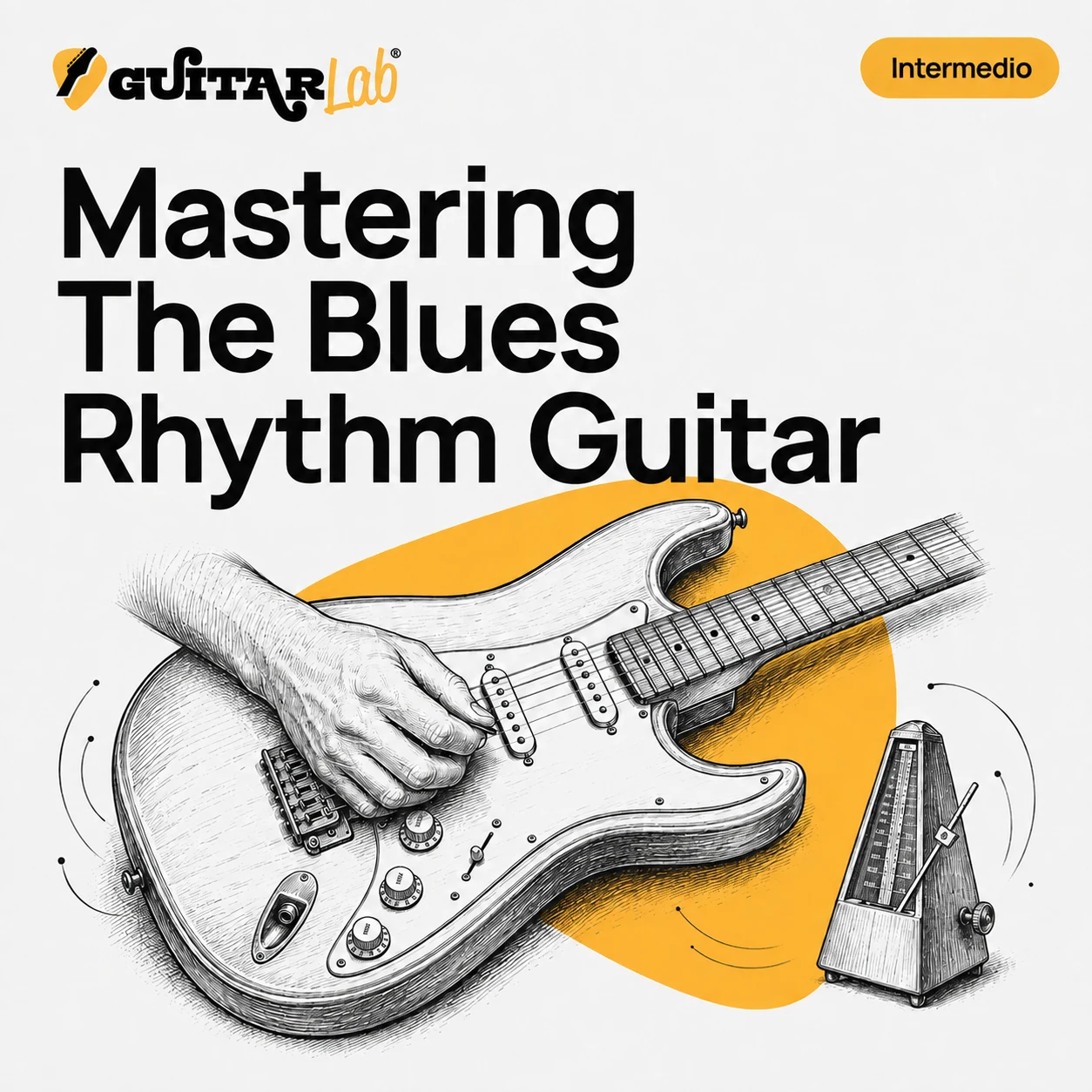 Copertina GUITARlab: Mastering The Blues Rhythm Guitar